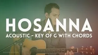 Hosanna - Hillsong - acoustic cover in G with chords