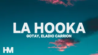 Gotay, Eladio Carrion - LA HOOKA (Letra/Lyrics)