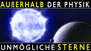 Sterne, die es NICHT geben sollte - und die DOCH existieren! (Doku Deutsch 2024)