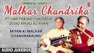 ► IMMORTAL SERIES MALHAR CHANDRIKA (Audio Jukebox) || Indian Classical || T-Series Classics