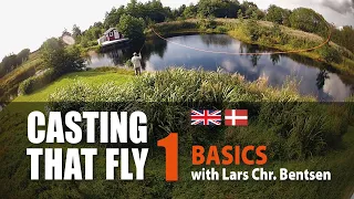 Casting that Fly 1- Basics