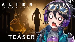 Mecha pilot vtuber reacts to Alien: Romulus Teaser #vtuber #reaction #react #alienromulus #alien