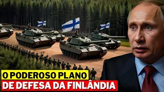 Como o Poder Militar da Finlândia Poderia Facilmente Esmagar Uma Futura Invasão Russa