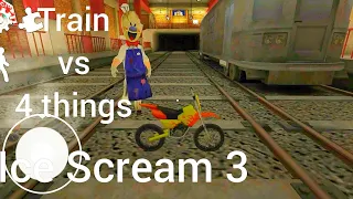 Ice Scream 3 Train vs 4 things