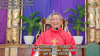 Biyernes Santo pagsaulog sa pagpasakit sa Ginoo. 4/2/2021, Misa ni Fr. Ciano sa SVFP.