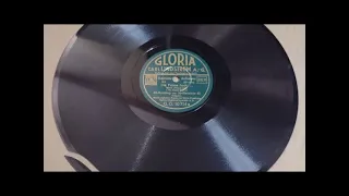 Gloria - Die Fahne Hoch - WWII 78rpm