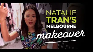 Natalie Tran's ultimate Melbourne makeover