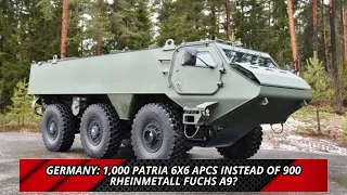 Germany: 1,000 Patria 6x6 APCs instead of 900 Rheinmetall Fuchs A9?