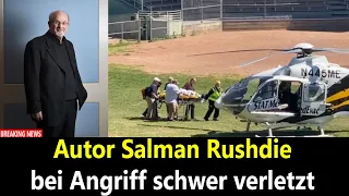 Autor Salman Rushdie bei Angriff schwer verletzt