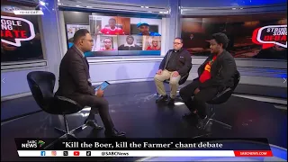 It's Topical | "Kill the Boer chant": EFF and AfriForum face off