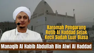 Manaqib Habib Abdullah Bin Alwi Al Haddad - Habib Hasan Bin Ismail Al Muhdor