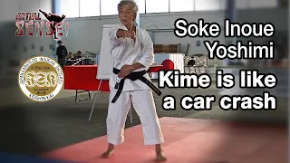 Soke Inoue Yoshimi - Kime is like a car crash - Seminar Italy 2013