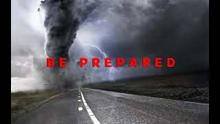 Be Prepared