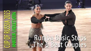 Rumba Basic Steps 6 Best Couples = Cup Of Russia 2023 = Adult Amateur Latin