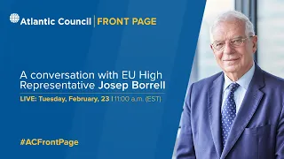 A conversation with EU High Representative Josep Borrell Fontelles