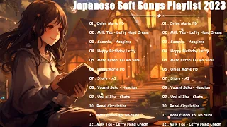 My Soft Japanese Songs Collection 2023 | soft japanese playlist to chill/relax/sleep