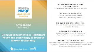 NMQF 2021 Summit Session: Using Advancements in Policy & Technology to Improve Maternal Mortality