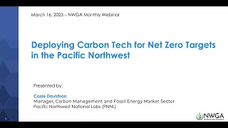 March 16 Webinar:  Deploying Carbon Tech for Net Zero Targets in the PNW