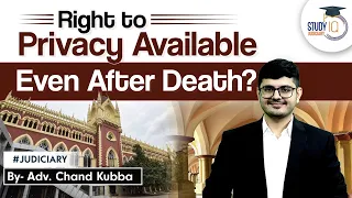 Right to Privacy Available Even After Death? | Right to be Forgotten | Article 21