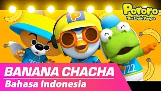 Banana Cha Cha | Bahasa Indonesia | Bernyanyi dan Menari Bersama lagu Pororo's Banana!