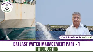 Ballast Water Management - Part 1