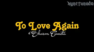 TO LOVE AGAIN [ SHARON CUNETA ] KARAOKE | MINUS ONE