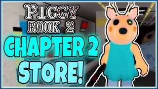 Piggy: Book 2 - CHAPTER 2 - STORE MAP ESCAPE + ENDING! [FULL WALKTHROUGH!] - Roblox