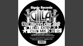 Der Strom der Zeit (DJ Hell Extended Club Mix 2011)