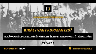 Király vagy kormányzó? - vitaest