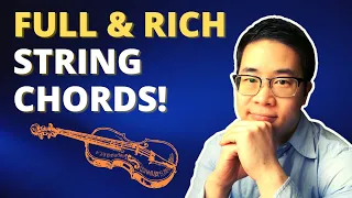 String Arranging: Create Full and Rich Chords! 🎻