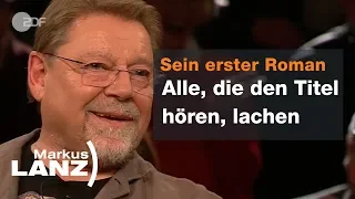 Jürgen von der Lippe übers Älterwerden und seine Frau - Markus Lanz vom 09.01.19 | ZDF