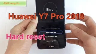 How To Hard Reset Huawei Y7 Pro 2018 Forgot Screen Password Code.