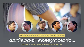 Maridatha Yeshunadhan (cover) -  The Living Stones Quartet