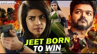 Jeet Born To Win - Full Hindi Dubbed Movie - Vijay, Priyanka Chopra And Ashish