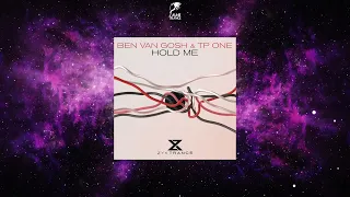 Ben van Gosh & TP One - Hold Me (Extended Mix) [ZYX TRANCE]