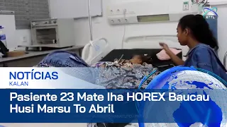 Pasiente Nain 23 Iha Hospital Regional Baucau Durante Fulan Marsu Too Abril