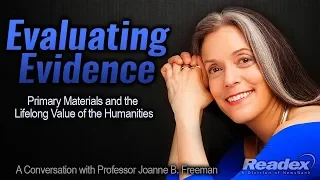 Evaluating Evidence: A Conversation with Professor Joanne B. Freeman