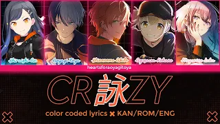 [FULL VERSION] CRaZY ✖ Vivid BAD SQUAD ✖ KAN/ROM/ENG color coded lyrics