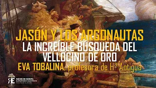 Jasón y los Argonautas. La increíble búsqueda del Vellocino de Oro. Eva Tobalina