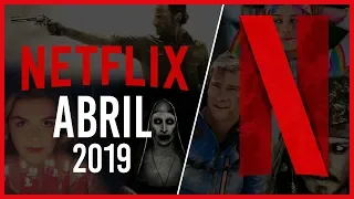 Estrenos Netflix Abril 2019 | Top Cinema