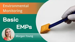 WEBINAR | Environmental Monitoring - Basic EMPs