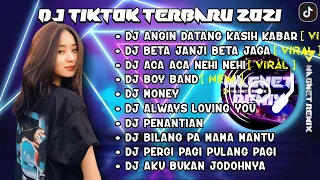 DJ ANGIN DATANG KASIH KABAR X BETA JANJI BETA JAGA | REMIX TIKTOK VIRAL FULL ALBUM TERBARU 2021