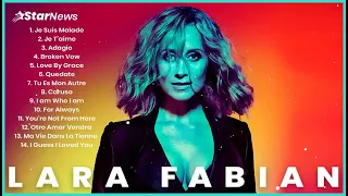 Lara Fabian Best Of Full Album 2023 – Lara Fabian Les Plus Grands Succès