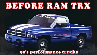 The forgotten performance trucks of the '90s!