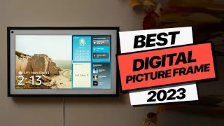 Best Digital Picture Frames for Stunning Displays in 2023: Bring Your Photos to Life!