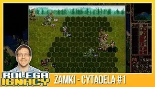 Heroes 3 | Cytadela - Omówenie #1