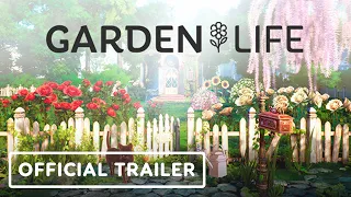 Garden Life - Official Reveal Trailer