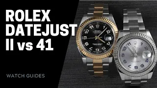 Rolex Datejust II vs Datejust 41 Comparison | SwissWatchExpo
