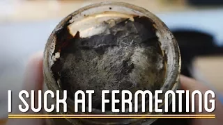 Fermenting Failures | How to Make Everything