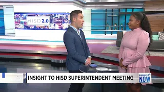 "No excuses:" Insight to Houston ISD superintendent meeting